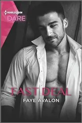 Book cover of Fast Deal by Faye Avalon
