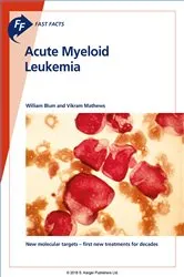 Book cover of Fast Facts: Acute Myeloid Leukemia by William Blum