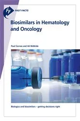 Book cover of Fast Facts: Biosimilars in Hematology and Oncology by Unknown