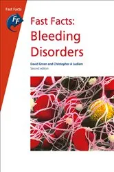 Book cover of Fast Facts: Bleeding Disorders (2nd ed.) by David Green