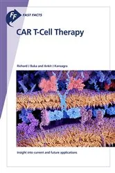Book cover of Fast Facts: CAR T-Cell Therapy by Richard J. Buka