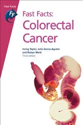 Book cover of Fast Facts: Colorectal Cancer (3rd ed.) by Irving Taylor