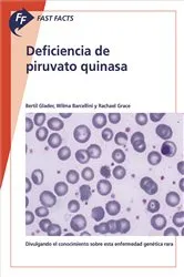 Book cover of Fast Facts: Deficiencia de piruvato quinasa by Bertil Glader