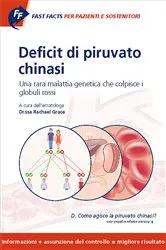 Book cover of Fast Facts: Deficit di piruvato chinasi per pazienti e sostenitori by R. Grace