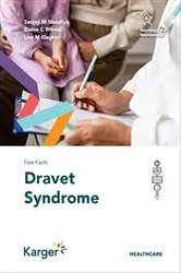 Book cover of Fast Facts: Dravet Syndrome by Sanjay M. Sisodiya