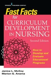 Book cover of Fast Facts for Curriculum Development in Nursing, Second Edition (2nd ed.) by Jan L. McCoy