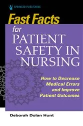Book cover of Fast Facts for Patient Safety in Nursing by Deborah Dolan Hunt
