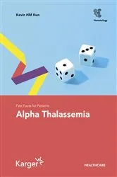 Book cover of Fast Facts for Patients: Alpha Thalassemia by Kevin H.M. Kuo