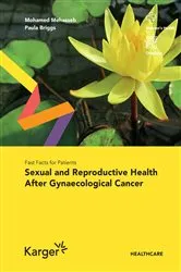 Book cover of Fast Facts for Patients: Sexual and Reproductive Health After Gynaecological Cancer by Mohamed Mehasseb