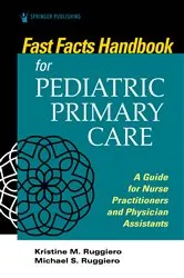 Book cover of Fast Facts for Pediatric Primary Care by Unknown