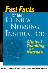 Book cover of Fast Facts for the Clinical Nursing Instructor by Susan Stabler-Haas