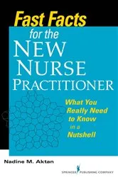 Book cover of Fast Facts for the New Nurse Practitioner by Nadine Aktan