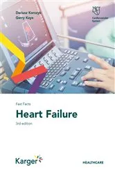 Book cover of Fast Facts: Heart Failure (3rd ed.) by Dariusz Korczyk