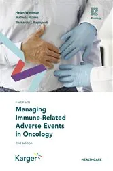 Book cover of Fast Facts: Managing Immune-Related Adverse Events in Oncology (2nd ed.) by Helen Westman