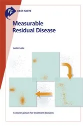 Book cover of Fast Facts: Measurable Residual Disease by Justin Loke