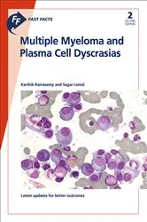 Book cover of Fast Facts: Multiple Myeloma and Plasma Cell Dyscrasias (2nd ed.) by Karthik Ramasamy