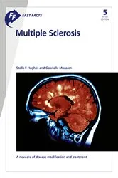 Book cover of Fast Facts: Multiple Sclerosis (5th ed.) by Stella E. Hughes