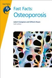 Book cover of Fast Facts: Osteoporosis (6th ed.) by Juliet E. Compston
