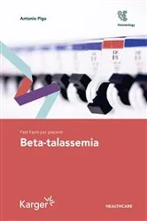 Book cover of Fast Facts per pazienti: Beta-talassemia by Antonio Piga