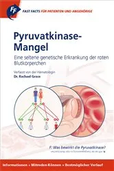 Book cover of Fast Facts: Pyruvatkinase-Mangel für Patienten und Angehörige by R. Grace