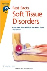 Book cover of Fast Facts: Soft Tissue Disorders (2nd ed.) by Cathy Speed