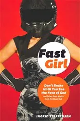 Book cover of Fast Girl by Ingrid Steffensen