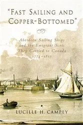 Book cover of Fast Sailing and Copper-Bottomed by Lucille H. Campey