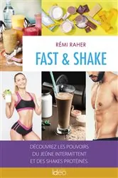 Book cover of Fast & Shake by Rémi Raher