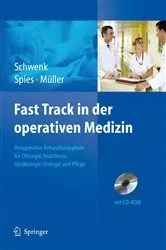 Book cover of Fast Track in der operativen Medizin by Wolfgang Schwenk