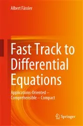 Book cover of Fast Track to Differential Equations by Albert Fässler