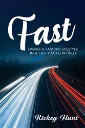 Book cover of Fast by Rickey Hunt