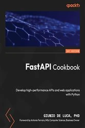 Book cover of FastAPI Cookbook by Giunio De Luca