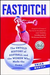 Book cover of Fastpitch by Erica Westly