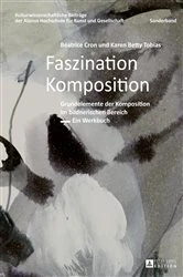Book cover of Faszination Komposition (2nd ed.) by Marcelo da Veiga