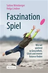 Book cover of Faszination Spiel by Sabine Weinberger