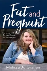 Book cover of Fat and Pregnant by Unknown