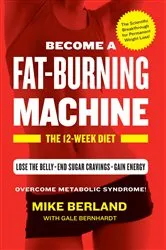 Book cover of Fat-Burning Machine by Mike Berland