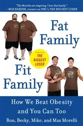 Book cover of Fat Family/Fit Family by Ron Morelli