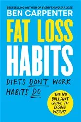 Book cover of Fat Loss Habits by Unknown
