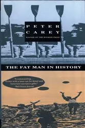 Book cover of Fat Man in History by Peter Carey