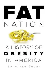 Book cover of Fat Nation by Jonathan Engel