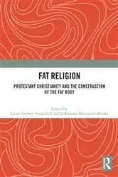Book cover of Fat Religion by Lynne Gerber