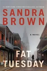 Book cover of Fat Tuesday by Sandra Brown