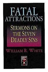 Book cover of Fatal Attractions by William White