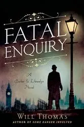 Book cover of Fatal Enquiry by Will Thomas