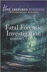 Book cover of Fatal Forensic Investigation by Darlene L. Turner