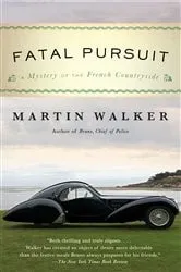 Book cover of Fatal Pursuit by Martin Walker