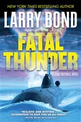 Book cover of Fatal Thunder by Larry Bond