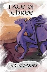 Book cover of Fate of Three by J.F.R. Coates