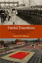 Book cover of Fateful Transitions by Daniel M. Kliman